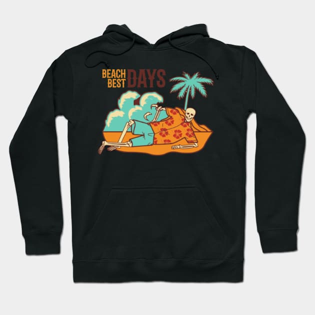 Best day at the beach Hoodie by horse face